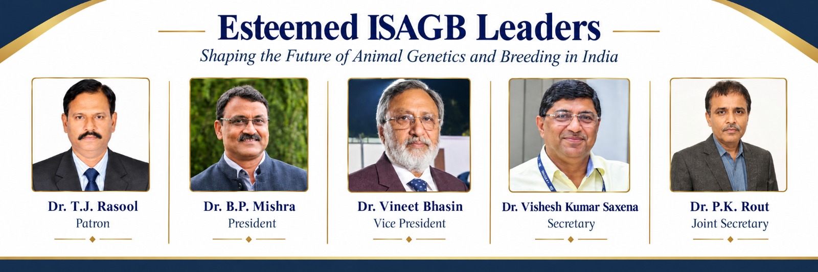 Esteemed ISAGB Leaders